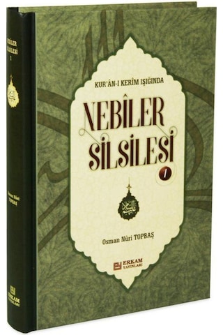 Nebiler Silsilesi - 1 (Ciltli) (Genişletilmiş Baskı) / Osman N...