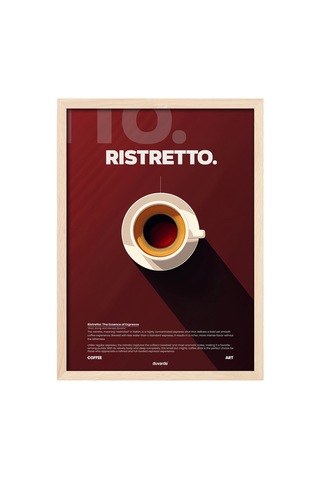 Ristretto Kahve Doğal Ahşap Çerçeveli Poster, Dekoratif Duvar Tablosu