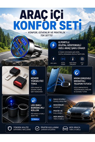 Araç İçi Konfor Seti 6 Portlu Hızlı Şarj Cihazı + Kemer Yükseltici Toka + Mıknatıslı Telefon Tutucu + Led Işıklı Küllük Seti