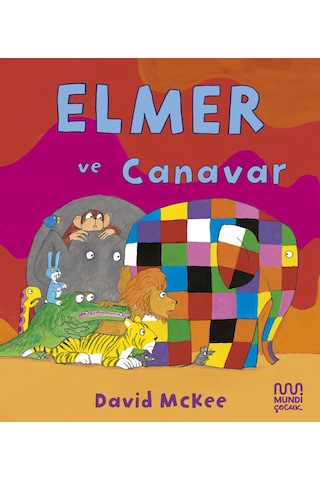Elmer Ve Canavar 9786256324367