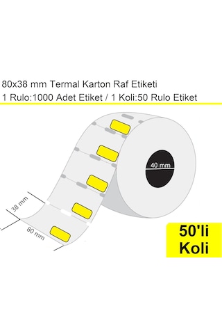 80x38 Mm Termal Karton Raf Reyon Etiketi Sarı Çerçeveli 1 Rulo:1000 Adet 1 Koli:50 Rulo / En:80 Mm Boy:38 Mm 50