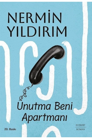 Unutma Beni Apartmanı Karton Kapak / Nermin Yıldırım Unutma Beni Apartmanı Karton Kapak / Nermin Yıldırım