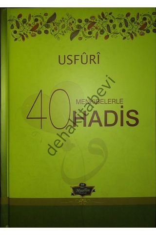 Usfuri Menkıbelerle 40 Hadis  - Muhammed B. Ebubekir  - Muallim Neşriyat