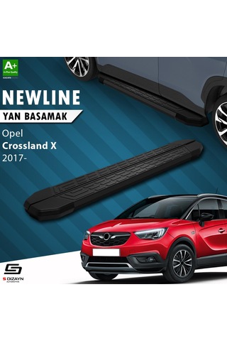 S-dizayn Opel Crossland X Newline Siyah Yan Basamak 173 Cm 2017 Üzeri A+ Kalite
