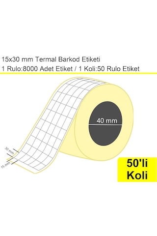 15x30 Mm Termal 5'li Ürün Barkod Etiketi 1 Rulo:8000 Adet 1 Koli:50 Rulo / En:15 Mm Boy:30 Mm / Yan Yana 5'li Sarım 50