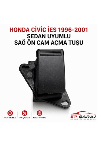 Honda Civic İes 1996-2001 Sedan Sağ Ön Cam Açma Tuşu