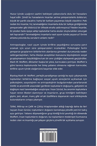 Insan Sürüsü: Toplumlarımız Nasıl Doğar Gelişir Ve Dağılır? - Mark W. Moffett