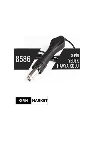 8586 İstasyon Sıcak Hava Üfleme Kolu – 8 Dişi Pinli Yedek Lehimleme Parçası