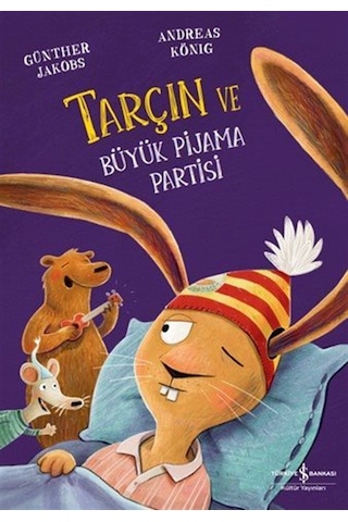 Tarçin Ve Büyük Pijama Partisi / Andreas König Tarçin Ve Büyük Pijama Partisi / Andreas König