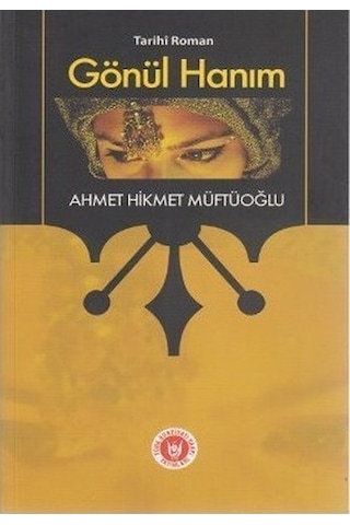 Gönül Hanım - Ahmet Hikmet Müftüoğlu - CD22-KTP