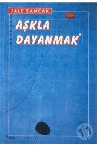 Ilkebasınyayım- Aşkla Dayanmak