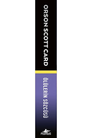 Ölülerin Sözcüsü / Ender Efsanesi 2 / Orson Scott Card