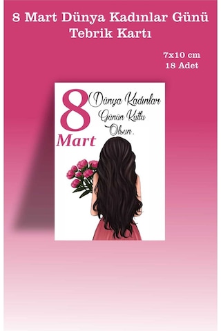 8 Mart Dünya Kadınlar Günü Tebrik Kartı 18 Adet 7x10 Cm Pembe