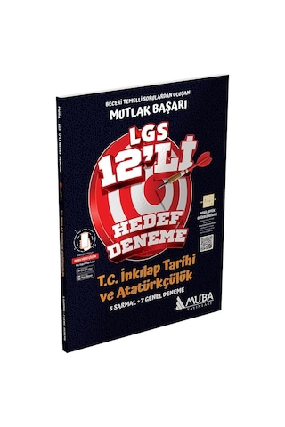 8.Sınıf LGS T.C. İnkılap Tarihi ve Atatürkçülük 12'li Hedef Deneme- Muba Yayınları 8.Sınıf LGS T.C. İnkılap Tarihi ve Atatürkçülük 12'li Hedef Deneme- Muba Yayınları