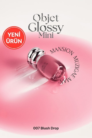 Muzigaee Mansion Objet Glossy Mini 007 Blush Drop