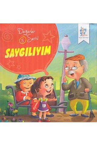 Değerler Serisi 5 - Saygılıyım 9786052383100 Değerler Serisi 5 - Saygılıyım 9786052383100