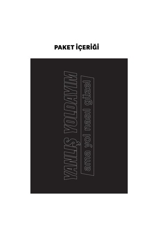 Yanlış Yoldayım Ama Yol Nasıl Güzel Araç Sticker 21x29 Cm, Oto Sticker, Araba Sticker