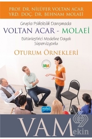 Grupla Psikolojik Danışmada Voltan Acar-Molaei - Nilüfer Voltan Acar - Behnam Molaei - Nobel Akademik Yayıncılık