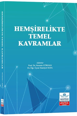 Hemşirelikte Temel Kavramlar