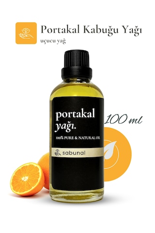 Sabunal Portakal Kabuğu Yağı 100 ML Aromaterapi Ve Cilt Bakım Yağı