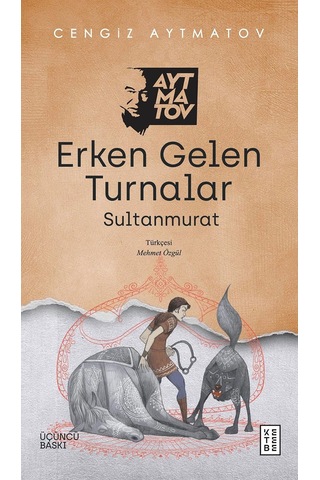 Erken Gelen Turnalar: Sultanmurat