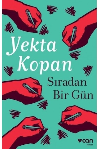 Can Sanat Yekta Kopan Sıradan Bir Gün (Yekta Kopan)