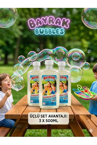 Bayrak Bubbles Baloncuk Likiti 3 Lü Set 3 X 500 Ml Büyük Boy Özel Formüllü, Leke Yapmayan Dev Baloncuk Suyu