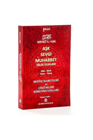 Kenzü'L Aşk - Aşk Sevgi Muhabbet Dilek Duaları