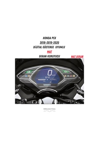 Honda Pcx 2018-2020 Dijital Gösterge Uyumlu Mat Ekran Koruyucu