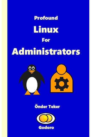 Profound Linux For Administrators