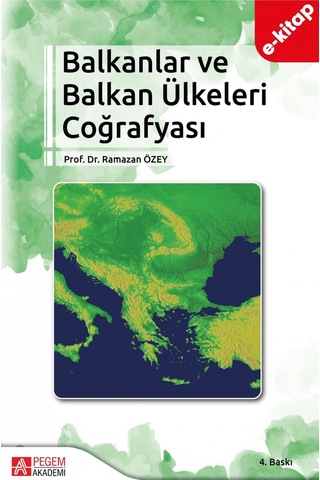 Balkanlar Ve Balkan Ülkeleri Coğrafyası E-kitap