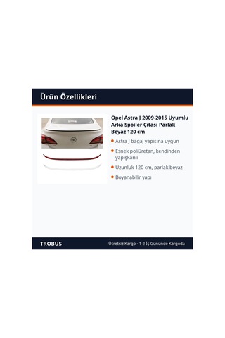 Trobus Opel Astra J 2009-2015 Uyumlu Arka Spoiler Çıtası Parlak Beyaz 120 Cm
