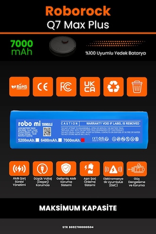 Roborock Q7 Max Plus 7000mah Uyumlu Robot Süpürge Bataryası - Shrink - Maksimum Kapasite