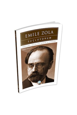Suçluyorum - Emile Zola - Mavi Çatı Yayınları