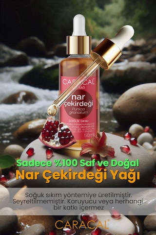 Caracal Doğal Nar Çekirdeği Yağı 50 Ml %100 Saf Saç Vücut Yüz Bakım Yağı