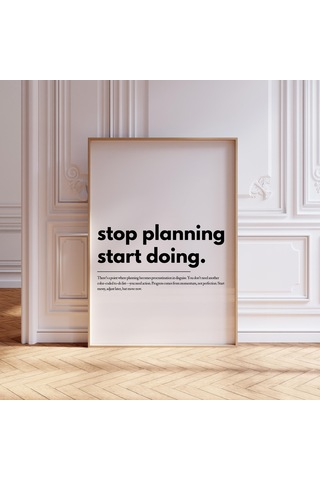 Motivasyon Sözü Sanatı: Planlamayı Bırakın Yapmaya Başlayın &