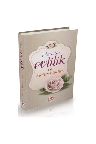 Evlilik ve Mahremiyetleri - Merve Yayınevi - İlmi Heyet
