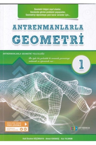 Antrenmanlarla Geometri - 1 - Ahmet Karakoç - Halil İbrahim Küçükkaya - Antrenman Yayıncılık Antrenmanlarla Geometri - 1 - Ahmet Karakoç - Halil İbrahim Küçükkaya - Antrenman Yayıncılık