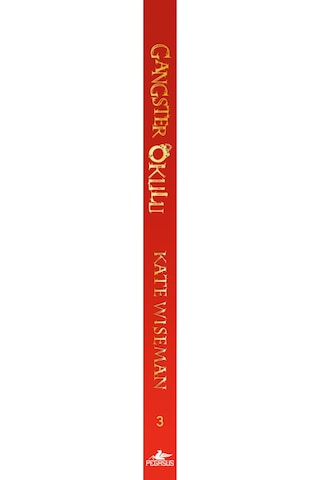 Gangster Okulu: Haydut Ve Katil Koyunlar Gangster Okulu 3. Kitap Kate Wiseman