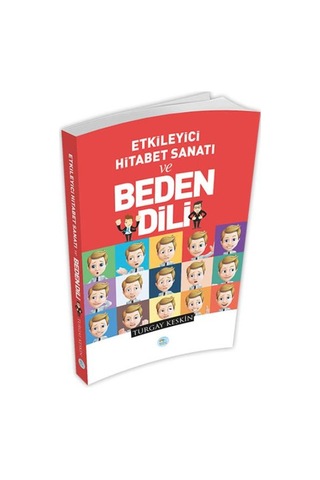 Beden Dili ve Etkileyici Hitabet Sanatı - 9786052941430