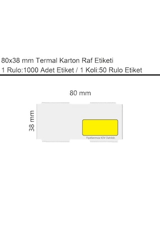 80x38 Mm Karton Termal Raf Reyon Etiketi Sarı Fiyat Çerçeveli 1000'li Sarım 50 Rulo Etiket 50