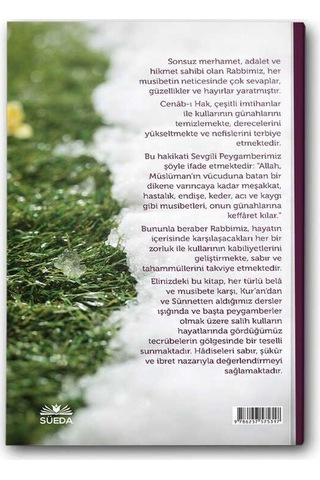 Musibetlere Kuran ve Sünnetten Teselliler