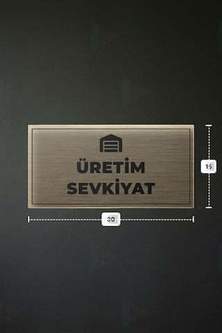 Üretım Sevkıyat Yazılı - Metal - Gold Renk - Kapı İsimliği - 30x15 Cm