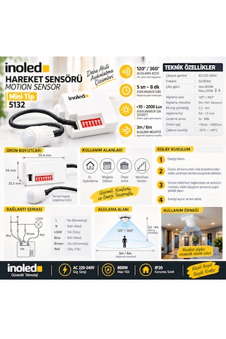 İnoled 5132 Mini Ir Hareket Sensörü 360 120 Ayarlanabilir 5sn-8dk Ayarlanabilir 3-6m Algılama 220-240v 800w