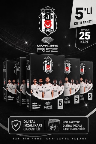 Mythos Rise Beşiktaş Futbolcu Kartları 5'li Kutu Paketi 25 Kart Dijital İmzalı Kart Garantili