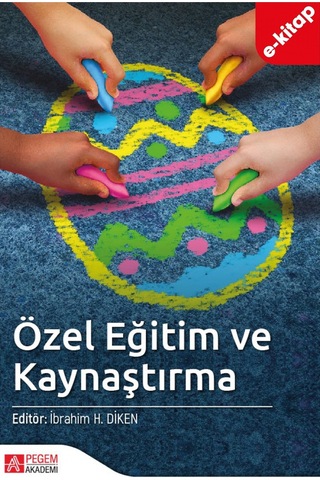 Özel Eğitim Ve Kaynaştırma E-kitap