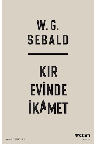 Kır Evinde İkamet - W. G. Sebald - Can Yayınları