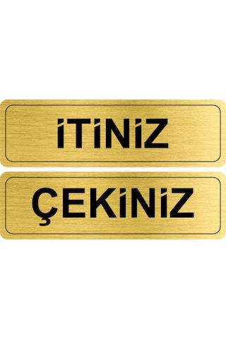Itiniz-çekiniz Metal Kapı Etiketi 20x6 Cm Gold