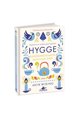 Hygge - Danimarkalıların Mutluluk Sırrı ciltli