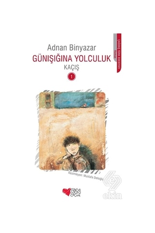 Günışığına Yolculuk Kaçış 1/Adnan Binyazar